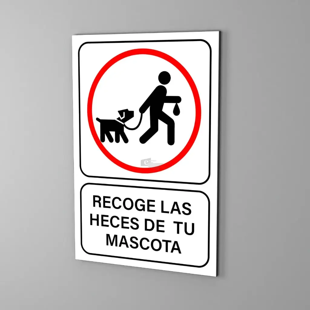 Señal de "deposita las heces de tu mascota aqui" de 35*50 cm