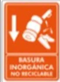 Señal de "Basura inorganica no reciclable" de 25*35 cm